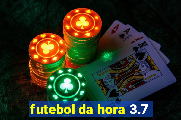 futebol da hora 3.7